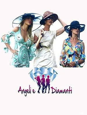 Angeli e diamanti 1. évad (2011-07-07) poszter