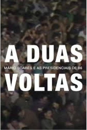 A Duas Voltas: Mário Soares e as Presidenciais de 1986