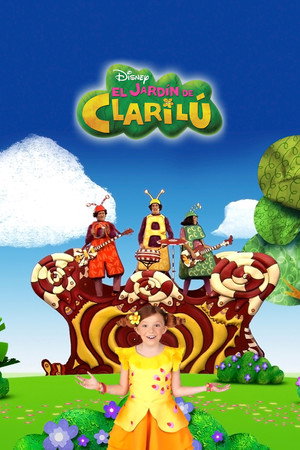 El Jardín de Clarilú 2. évad (2013-03-09) poszter