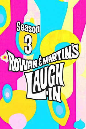 Rowan & Martin's Laugh-In 3. évad (1969-09-15) poszter