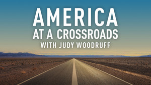 PBS NEWSHOUR: America at a Crossroads with Judy Woodruff kép