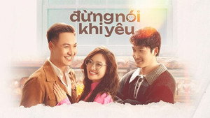 Đừng nói khi yêu kép