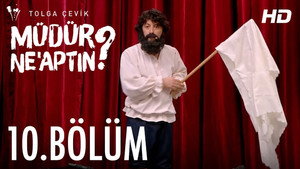Müdür Ne'aptın ? 1. évad Ep.10 10. epizód