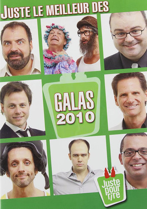 Juste Pour Rire - Galas 2010. évad (2010-07-07) poszter