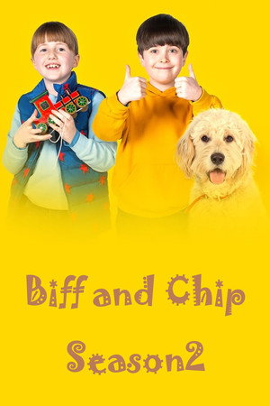 Biff and Chip 2. évad () poszter