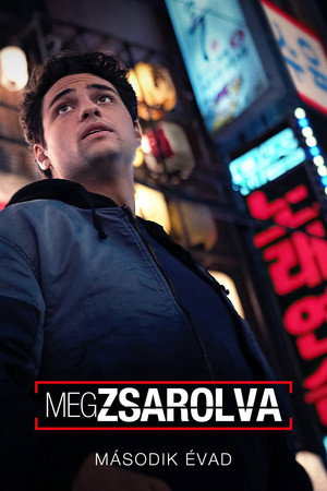 Megzsarolva 2. évad (2025-01-30) poszter