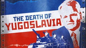 The Death of Yugoslavia kép