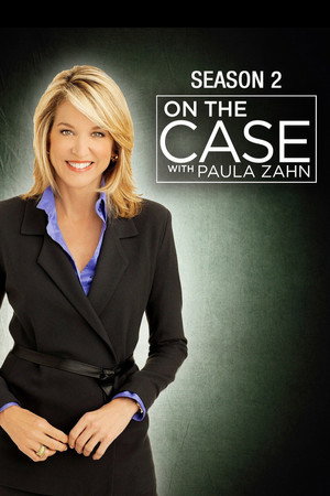On the Case with Paula Zahn 2. évad (2010-04-18) poszter