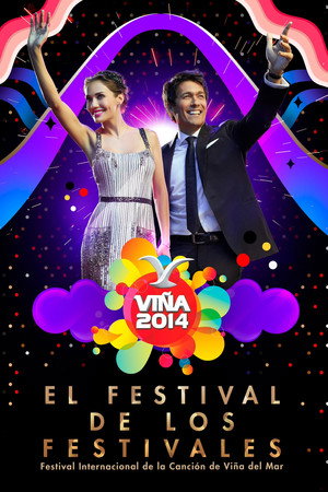 Festival Internacional de la Canción de Viña del Mar 47. évad (2014-02-22) poszter
