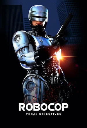 Robocop: Prime Directives poszter