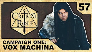 Critical Role 1. évad Ep.57 57. epizód