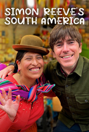 Dél-Amerika Simon Reeve-vel poszter