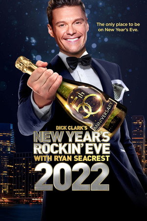 Dick Clark's New Year's Rockin' Eve with Ryan Seacrest poszter