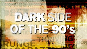 Dark Side of the 90's kép