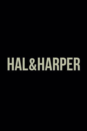 Hal & Harper poszter