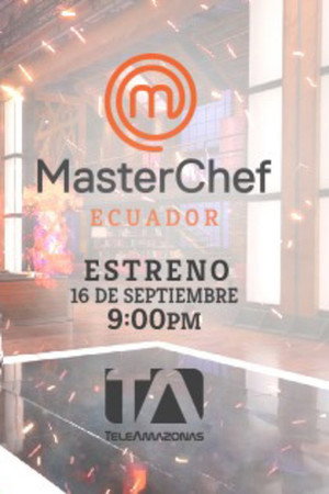 MasterChef Ecuador 1. évad (2019-09-15) poszter