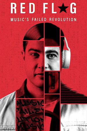Red Flag: Music's Failed Revolution poszter