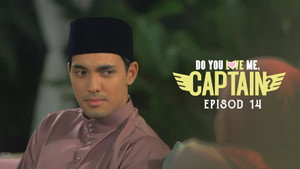 Do You Love Me, Captain? 1. évad Ep.14 14. epizód