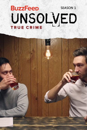 Buzzfeed Unsolved: True Crime 1. évad (2016-02-04) poszter