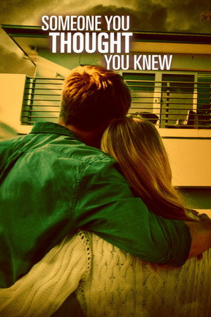 Someone You Thought You Knew poszter