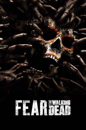 Fear the Walking Dead poszter