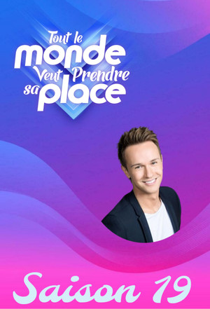 Tout le monde veut prendre sa place 19. évad (2024-09-09) poszter