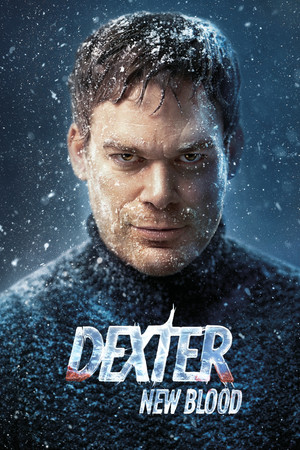 Dexter: Új vér poszter