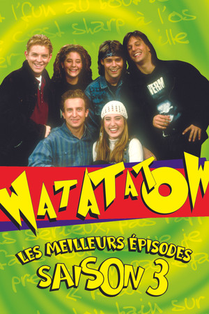 Watatatow 3. évad (1993-09-07) poszter