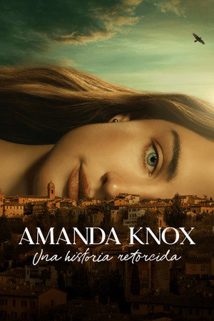 Amanda Knox: Ártatlanul a börtönben poszter