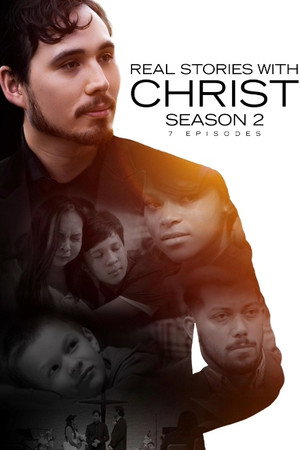Real Stories with Christ 2. évad (2021-12-20) poszter