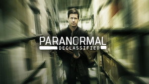 Paranormal Declassified kép