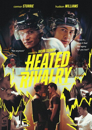 Heated Rivalry - Forró viszály poszter