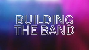 Building the Band kép