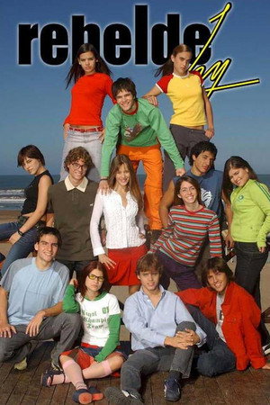Rebelde Way 1. évad (2002-05-27) poszter