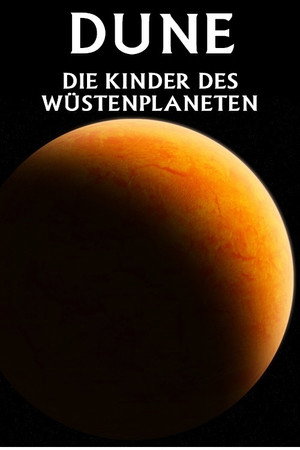 Frank Herbert: A Dűne gyermekei poszter