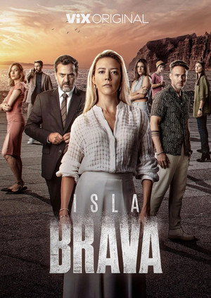 Isla Brava 2. évad (2025-07-12) poszter