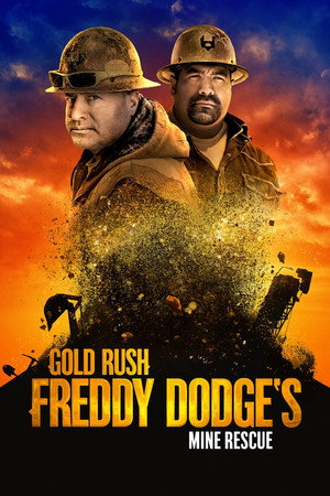 Aranyláz Alaszkában: Freddy Dodge, a bányamentő 5. évad (2025-05-09) poszter