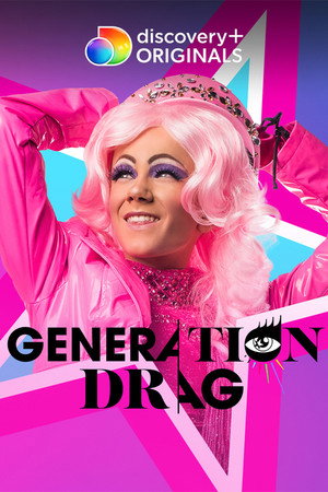 Generation Drag 1. évad (2022-06-01) poszter