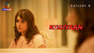 Kadiyaan 1. évad Ep.6 6. epizód