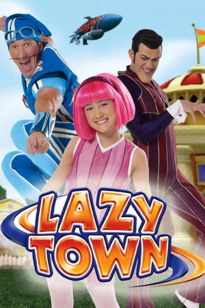 LazyTown poszter