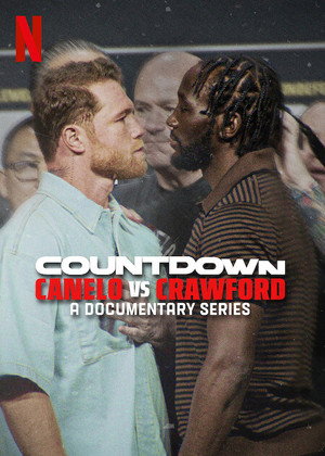 Countdown: Canelo vs. Crawford 1. évad (2025-09-04) poszter