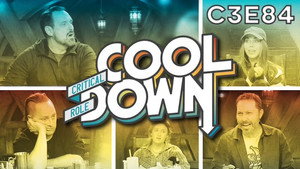 Critical Role Cooldown 1. évad Ep.2 2. epizód