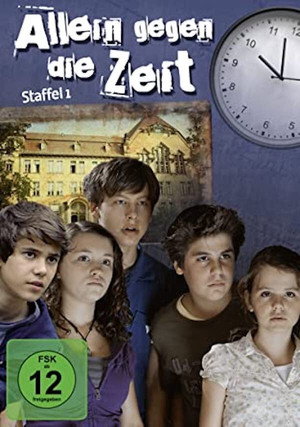 Allein gegen die Zeit 1. évad (2010-02-03) poszter