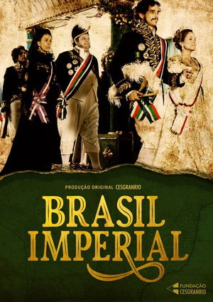 Brasil Imperial 1. évad (2020-11-10) poszter