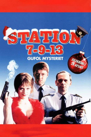 Station 7-9-13: Gufol mysteriet 1. évad (1997-12-01) poszter