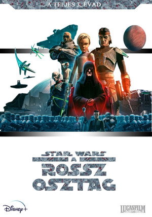 Star Wars: Rossz Osztag 3. évad (2024-02-21) poszter