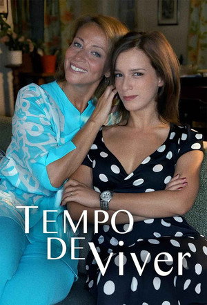 Tempo de Viver 1. évad (2006-06-18) poszter