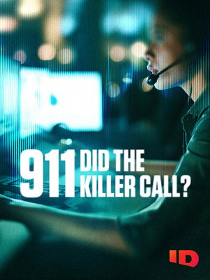 911: Did The Killer Call? 1. évad (2025-07-15) poszter