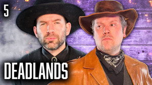 Oxventure: Deadlands 2. évad Ep.5 5. epizód