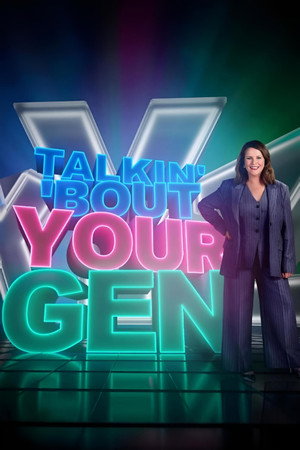 Talkin' 'Bout Your Generation poszter